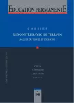 Education permanente, n° 240 - septembre 2024 - Rencontres avec le terrain. Analyse du travail et formation