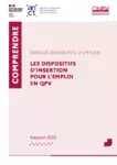 Dossier dispositifs d'emplois : les dispositifs d’insertion pour l’emploi en QPV ; Rapport 2023