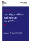 La négociation collective en 2023. Edition 2024