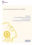 Rapport sur les politiques nationales de recherche et de formations supérieures ; Annexe au projet de loi de finances pour 2025