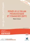 Remplir le bilan pédagogique et financier (BPF)