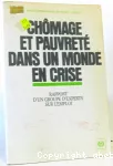 Chômage et pauvreté dans un monde en crise