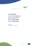 Intégration de tous les jeunes dans la société par l'éducation et la formation