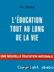 L'éducation tout au long de la vie