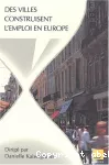 Des villes construisent l'emploi en Europe