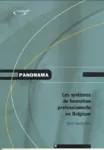 Les systèmes de formation professionnelle en Belgique