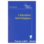 L'éducation technologique