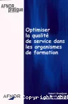 Optimiser la qualité de service dans les organismes de formation