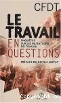 Le travail en questions