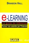 e-learning : le guide de référence