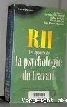 RH, les apports de la psychologie du travail