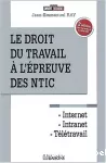 Le droit du travail à l'épreuve des NTIC