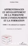 Apprentissages et développement de la personne dans l'enseignement et la formation