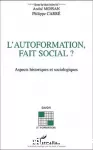 L'autoformation, fait social ?