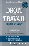 Droit du travail, droit vivant