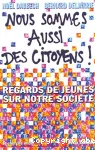 Nous sommes aussi des citoyens