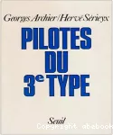 Pilotes du 3ème type