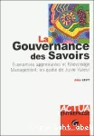 La Gouvernance des Savoirs : économies apprenantes et knowledge management, en quête de Juste Valeur