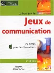 Jeux de communication à l'usage du formateur