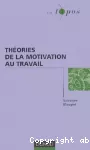 Théories de la motivation au travail