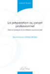 La préparation au projet professionnel