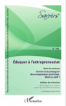 Savoirs, n°39-2016 - février 2016 - Eduquer à l'entrepreneuriat