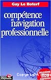 Compétence et navigation professionnelle