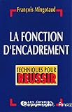 Fonction d'encadrement (La)