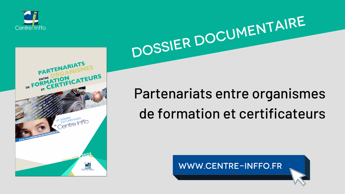 Partenariats entre organismes de formation et certificateurs - Edition avril 2022