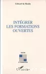 Intégrer les formations ouvertes