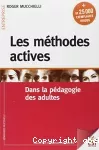 Les méthodes actives dans la pédagogie des adultes