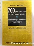 700 Mots-clefs pour l'éducation