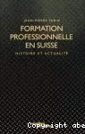 Formation professionnelle en Suisse