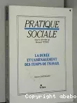 Durée et l'aménagement des temps de travail (La)