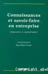 Connaissances et savoir-faire en entreprise