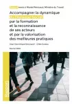 Accompagner la dynamique du Dialogue Social par la formation et la reconnaissance de ses acteurs et par la valorisation des meilleures pratiques