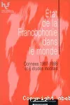 Etat de la francophonie dans le monde