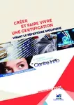 Créer et faire vivre une certification visant le Répertoire spécifique - Edition mai 2021