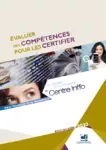 Evaluer des compétences pour les certifier – Edition juin 2022