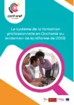 Le système de la formation professionnelle en Occitanie au lendemain de la réforme