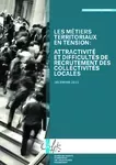 Les métiers territoriaux en tension : attractivité et difficultés de recrutement des collectivités locales