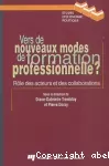 Vers de nouveaux modes de formation professionnelle ?