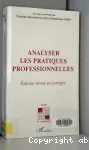 Analyser des pratiques professionnelles