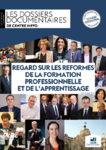 Regard sur les réformes de la formation professionnelle et de l'apprentissage - 11ème édition, novembre 2019