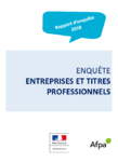 Rapport d’enquête 2018 - Entreprises et titres professionnels