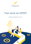 Tout savoir sur l’AFEST