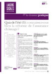 Liaisons sociales quotidien, Dossier pratique n°139 - 2 août 2021 - Connaissez vous bien la réforme de l'assurance chômage 