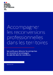 Accompagner les reconversions professionnelles dans les territoires