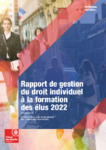 Rapport de gestion du droit individuel à la formation des élus 2022