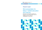 Microcredentials for labour market education and training : first look at mapping microcredentials in European labour-market-related education, training and learning ; take-up, characteristics and functions